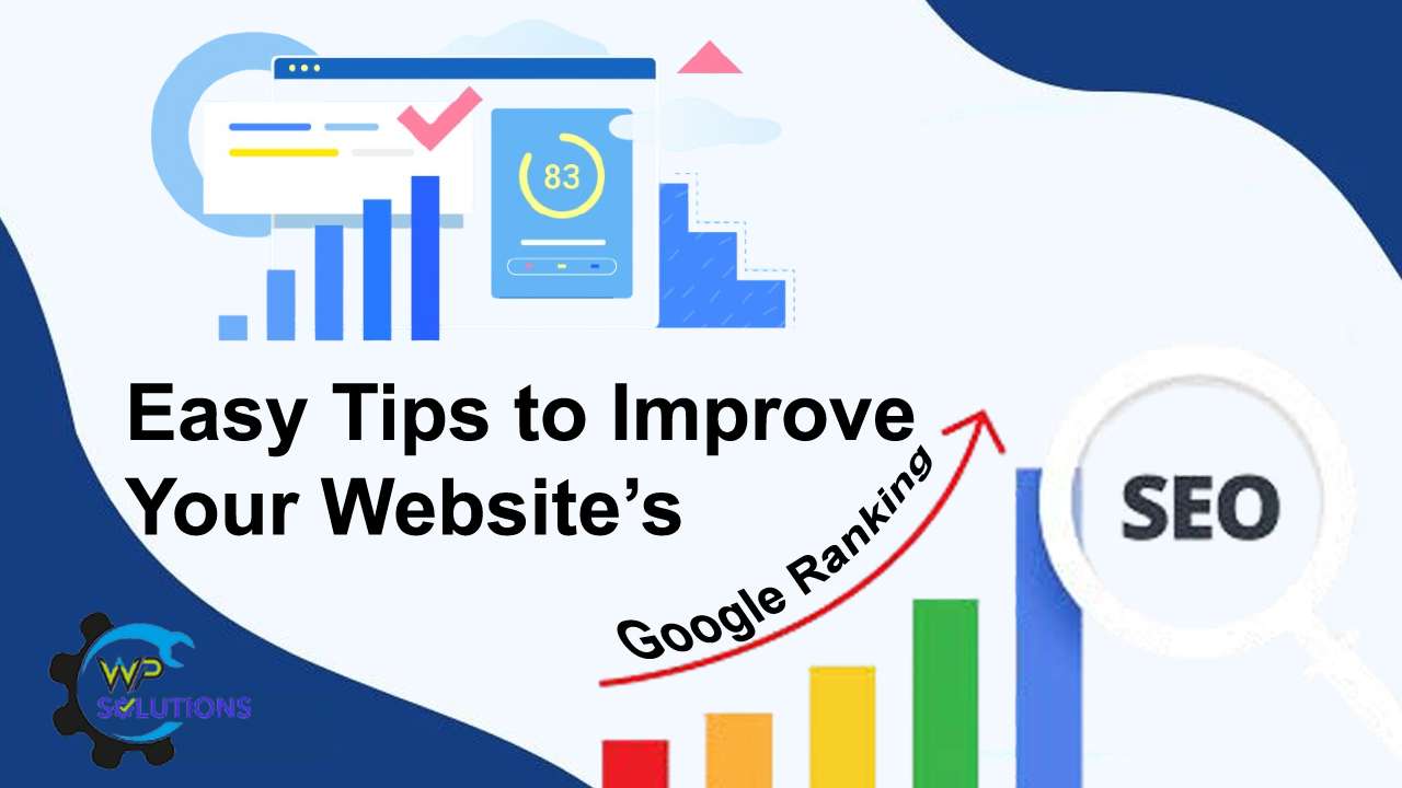 Easy Tips to Improve Your Website’s Google Ranking