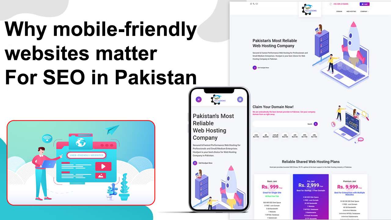 Why mobile-friendly websites matter for SEO in Pakistan