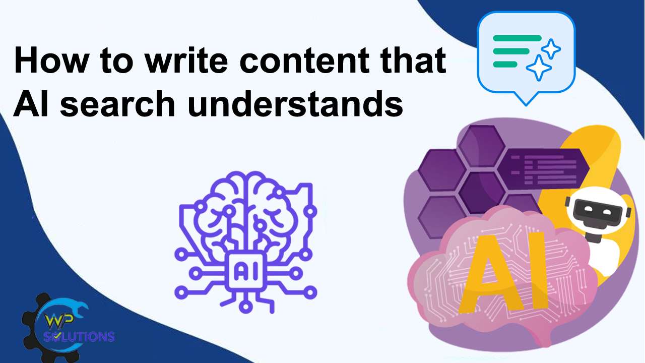 How to write content that AI search understands