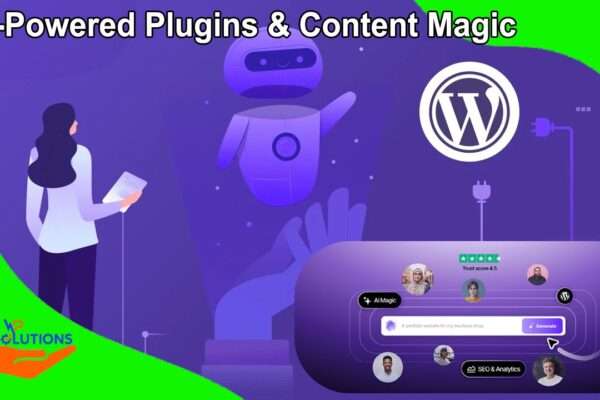 AI-Powered Plugins & Content Magic
