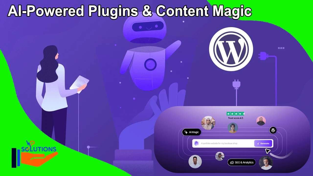 AI-Powered Plugins & Content Magic