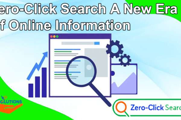 Zero-Click Search A New Era of Online Information